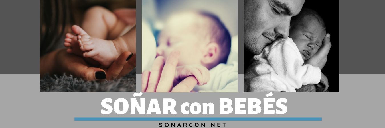 Qué significa soñar con bebés - Soñar con...